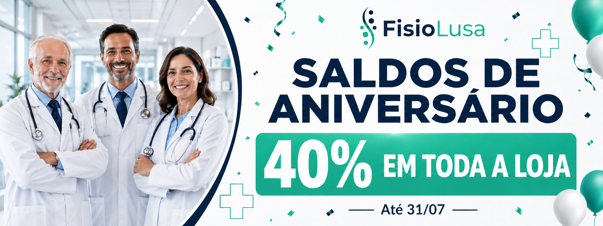 Saldos de Aniversário FisioLusa — 40% em toda a loja até 31/07